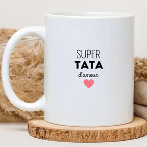 Mug personnalisé Super tata d'amour avec un petit cœur rose, cadeau pour sa tata