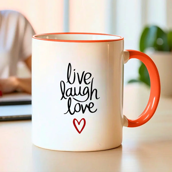 Live laugh & love