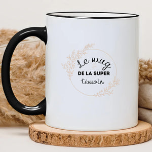 Le mug de la super témoin – Cadeau personnalisé – Henriette & Co